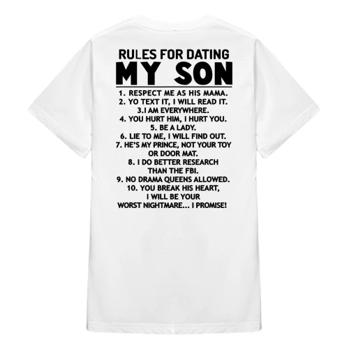 Rules For Dating My Son Respect Me