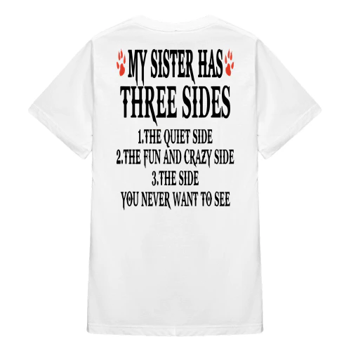 My Sister Has Three Sides The Quiet