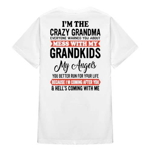 I'm The Crazy Grandma Everyone Warned