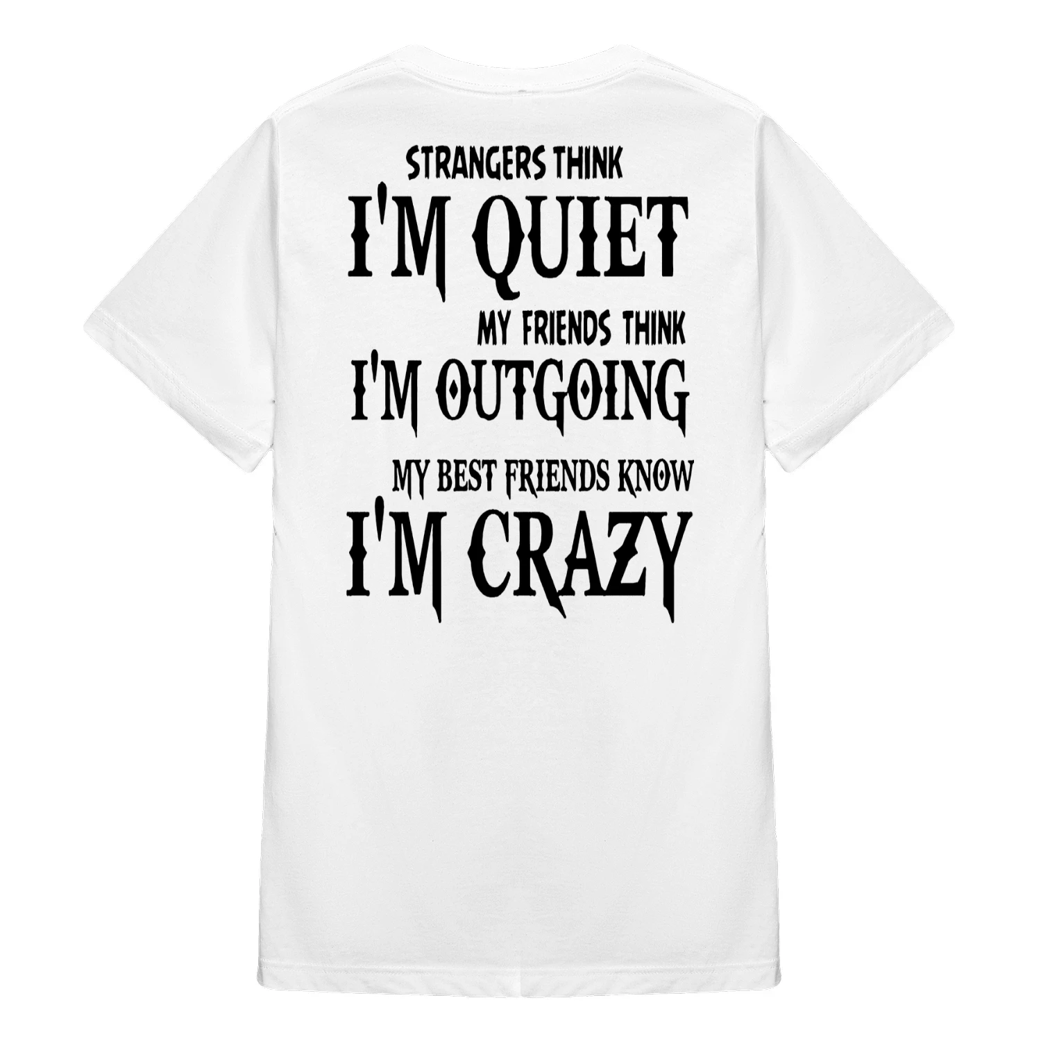 64 Strangers Think I'm Quiet My Friends Think