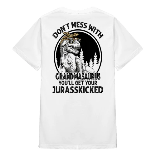 Don't Mess With Grandmasaurus