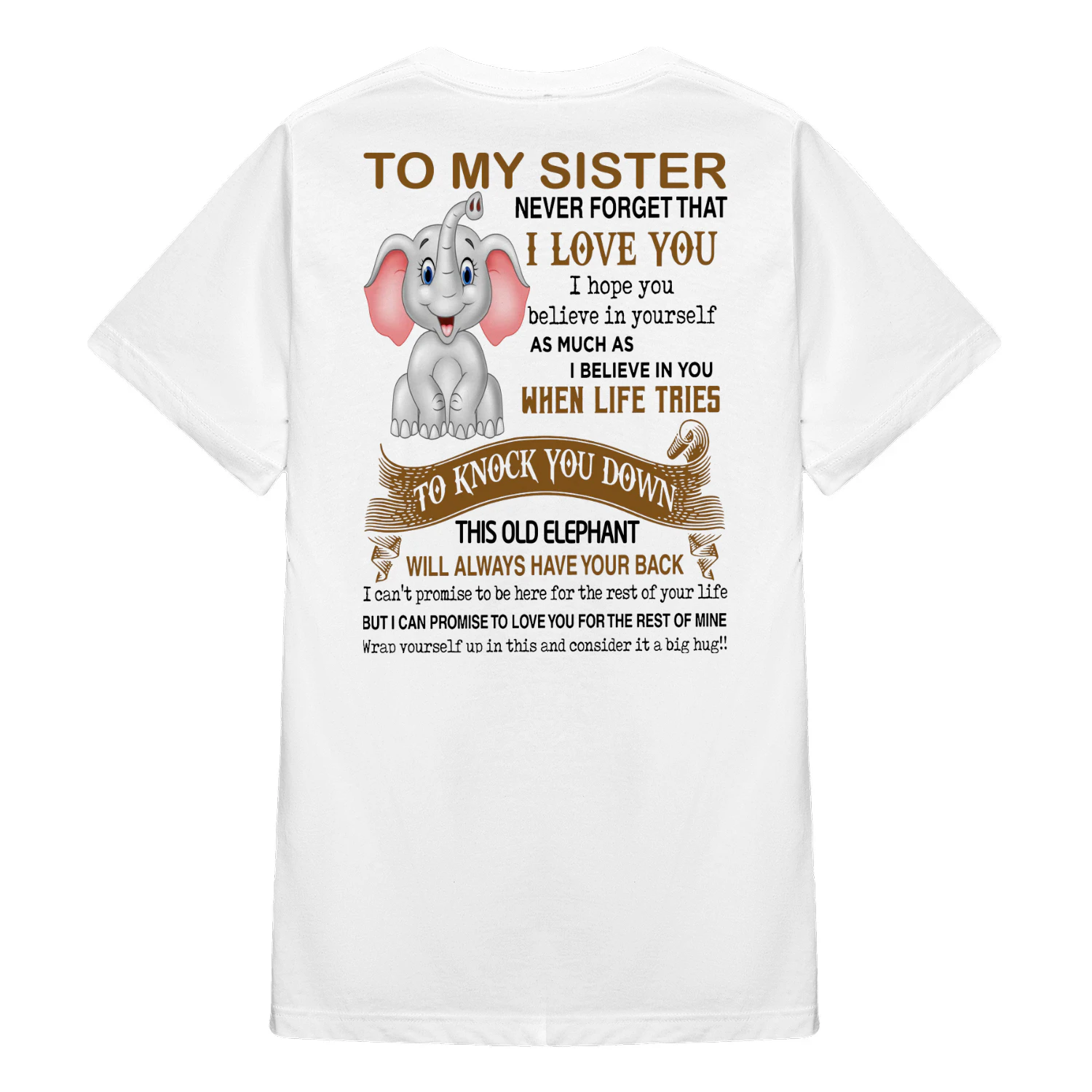 02 To My Sister Never Forget That I Love You Elephant