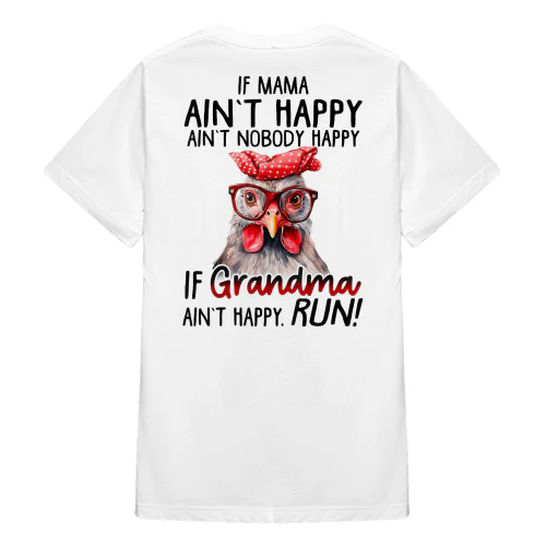 If Mama Ain't Happy Chicken