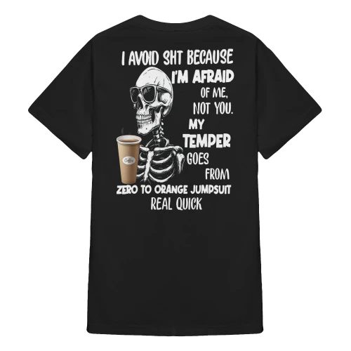 I Avoid Sht Because I'm Afraid Of Skull