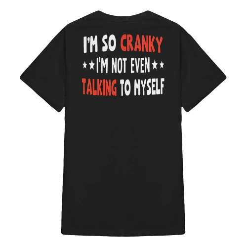 I'm So Cranky I'm Not Even Talking