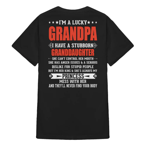 I'm A Lucky Grandpa I Have A