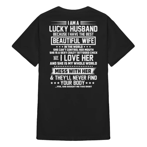 I Am A Lucky Husband Because I Have The Best Beautiful Wife