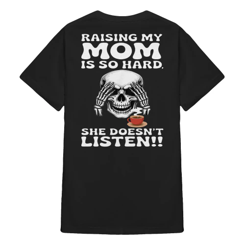 Raising My Mom Is So Hard She Doesn't Skull