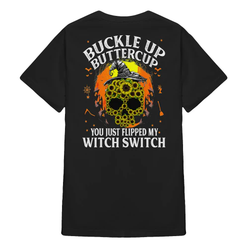 Buckle Up Buttercup Skull