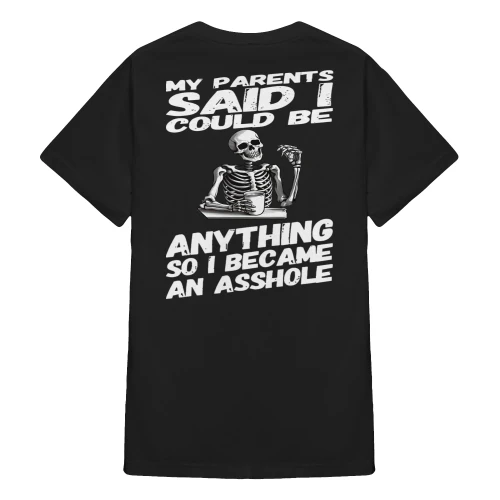 My Parents Said Skull