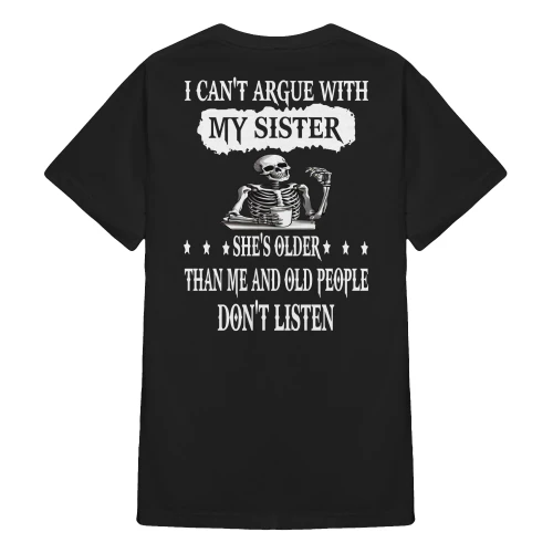 I Can't Argue With My Sister Skull