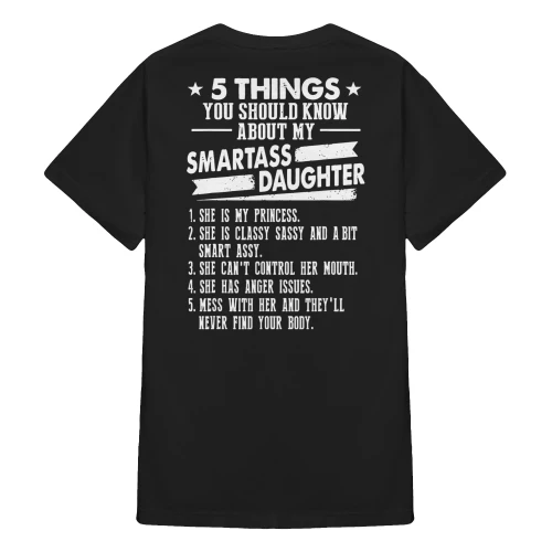 5 Things You Should Know About My Smartass Daughter