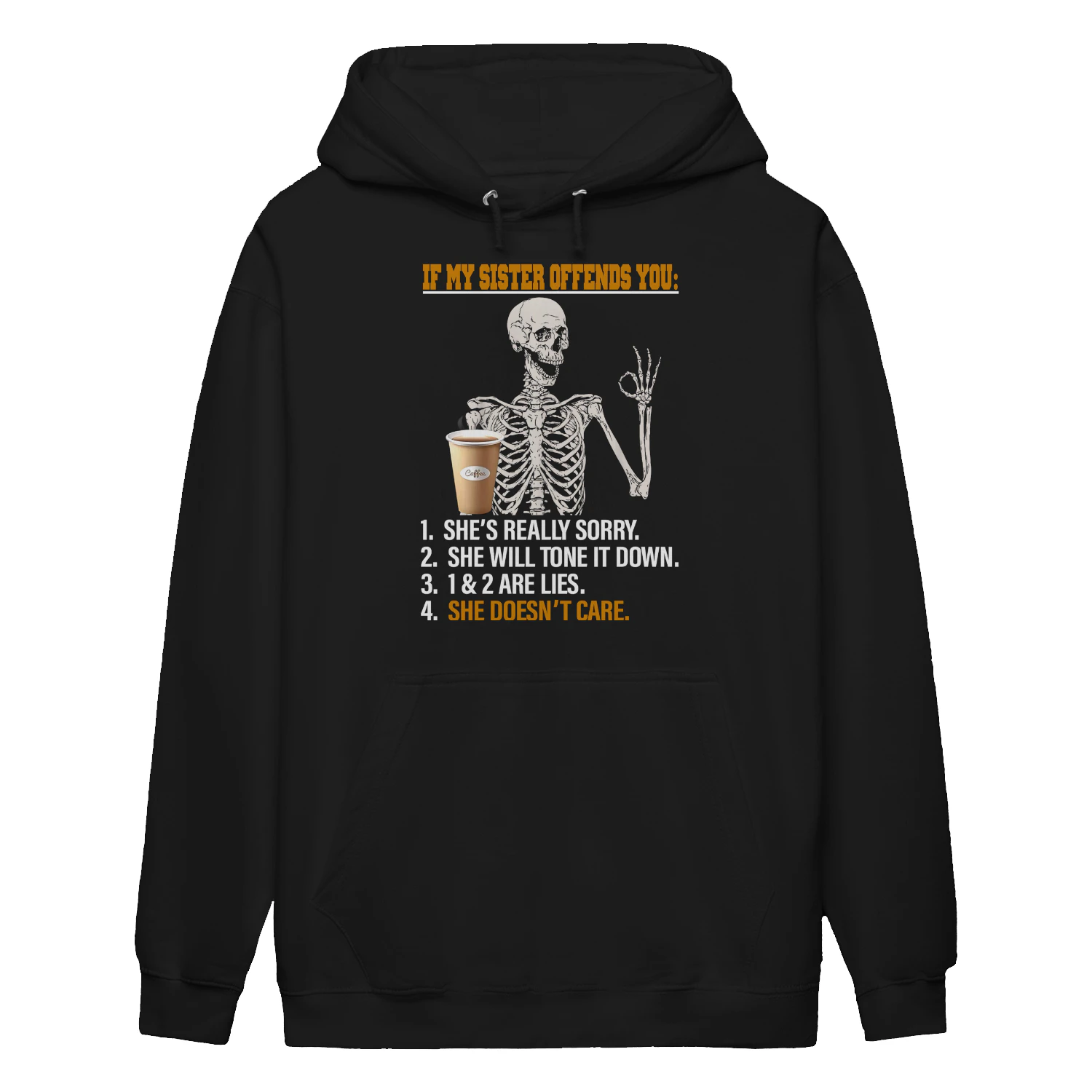 If My Sister Offends You Skull