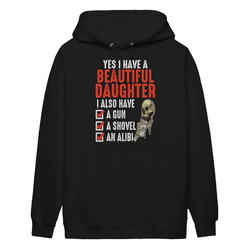 Yes I Have A Beautiful Daughter Skull
