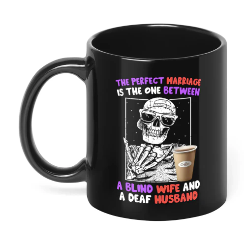 The Perfect Marriage Is The One Skull