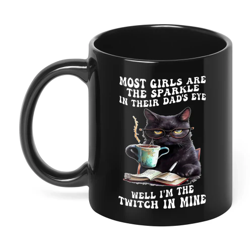 Most Girls Are The Sparkle In Their Dad's Cat