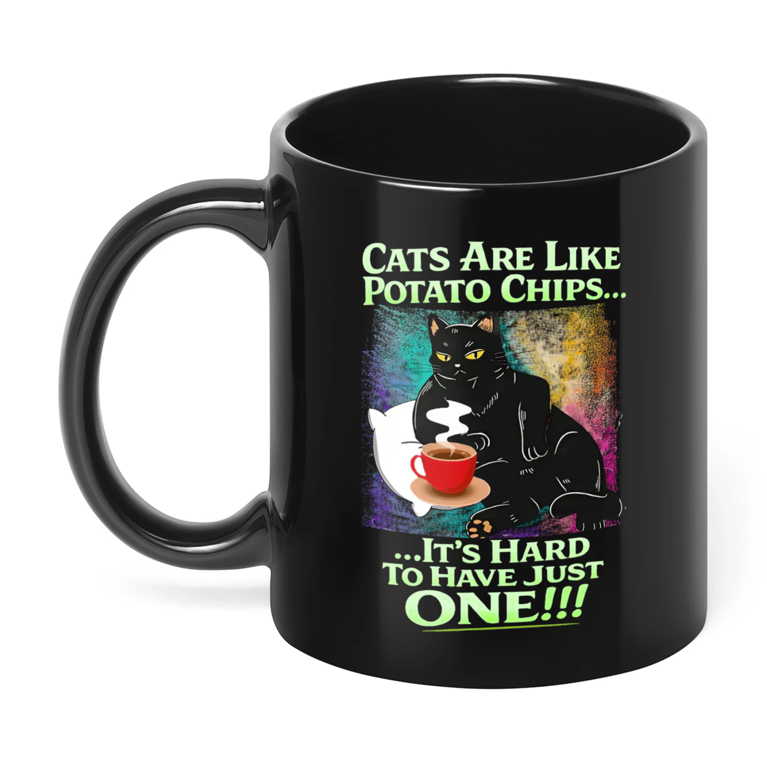 Cats Are Like Potato Chips It's Hard Cat