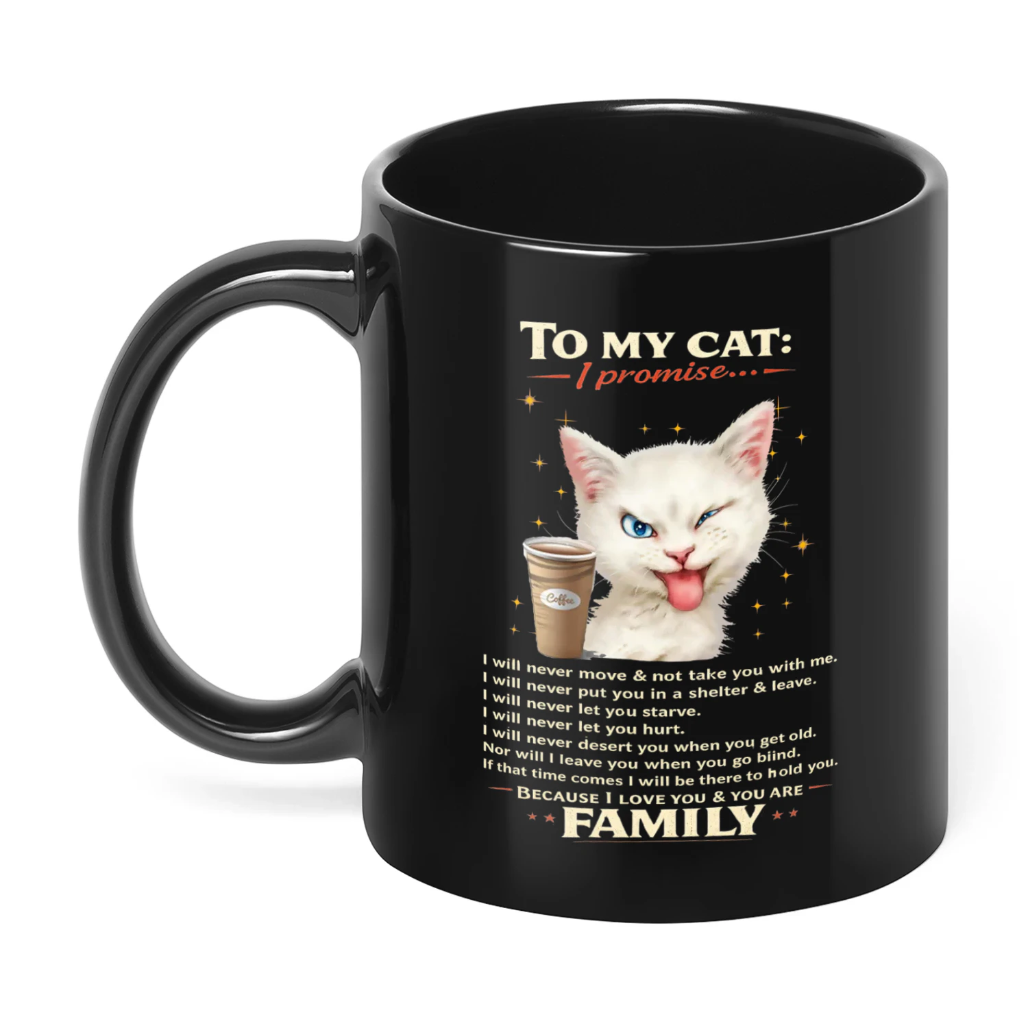 To My Cat I Promise I Will Never Cat