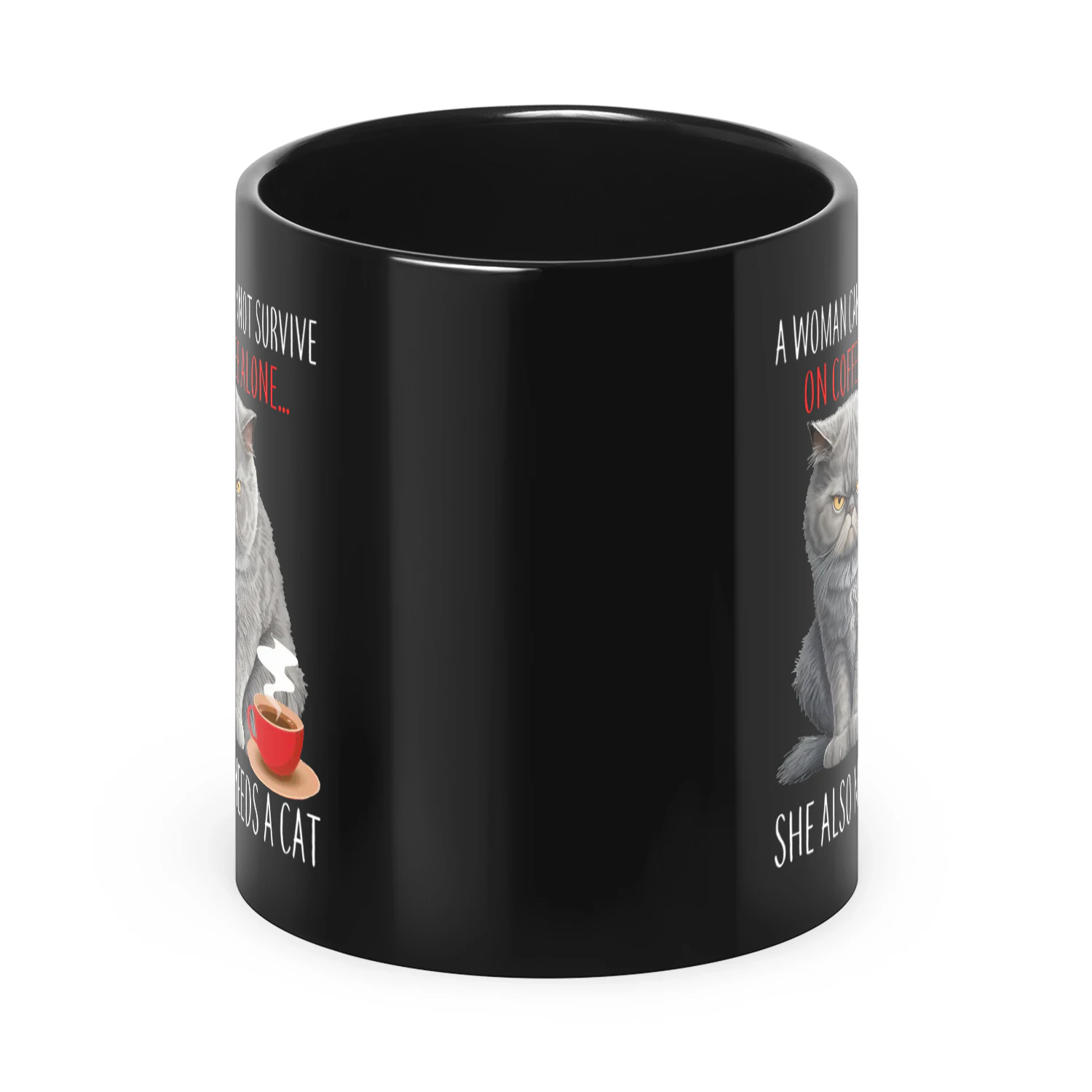 A Woman Cannot Survive On Coffee Cat