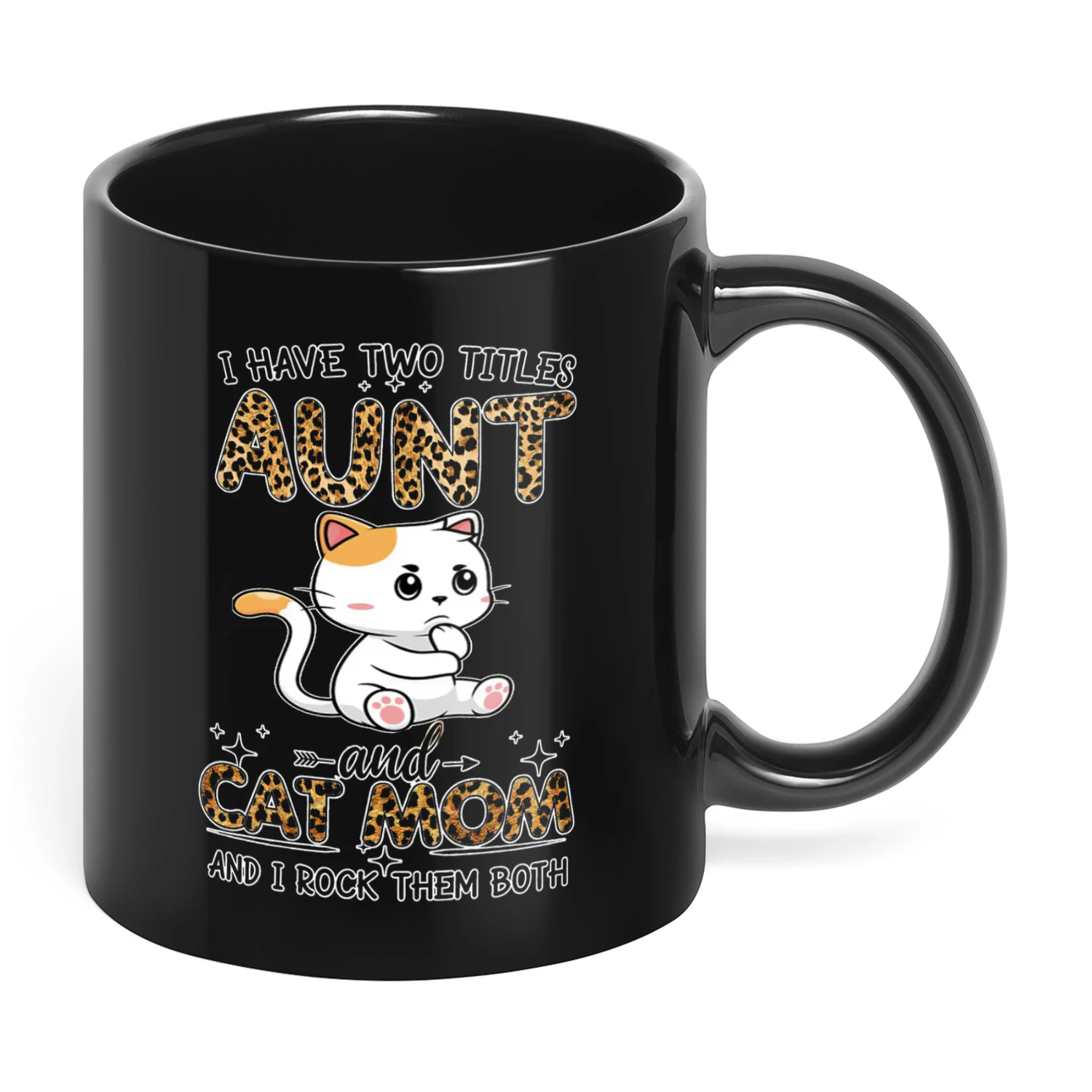 I Have Two Titles Aunt And Cat Mom Cat