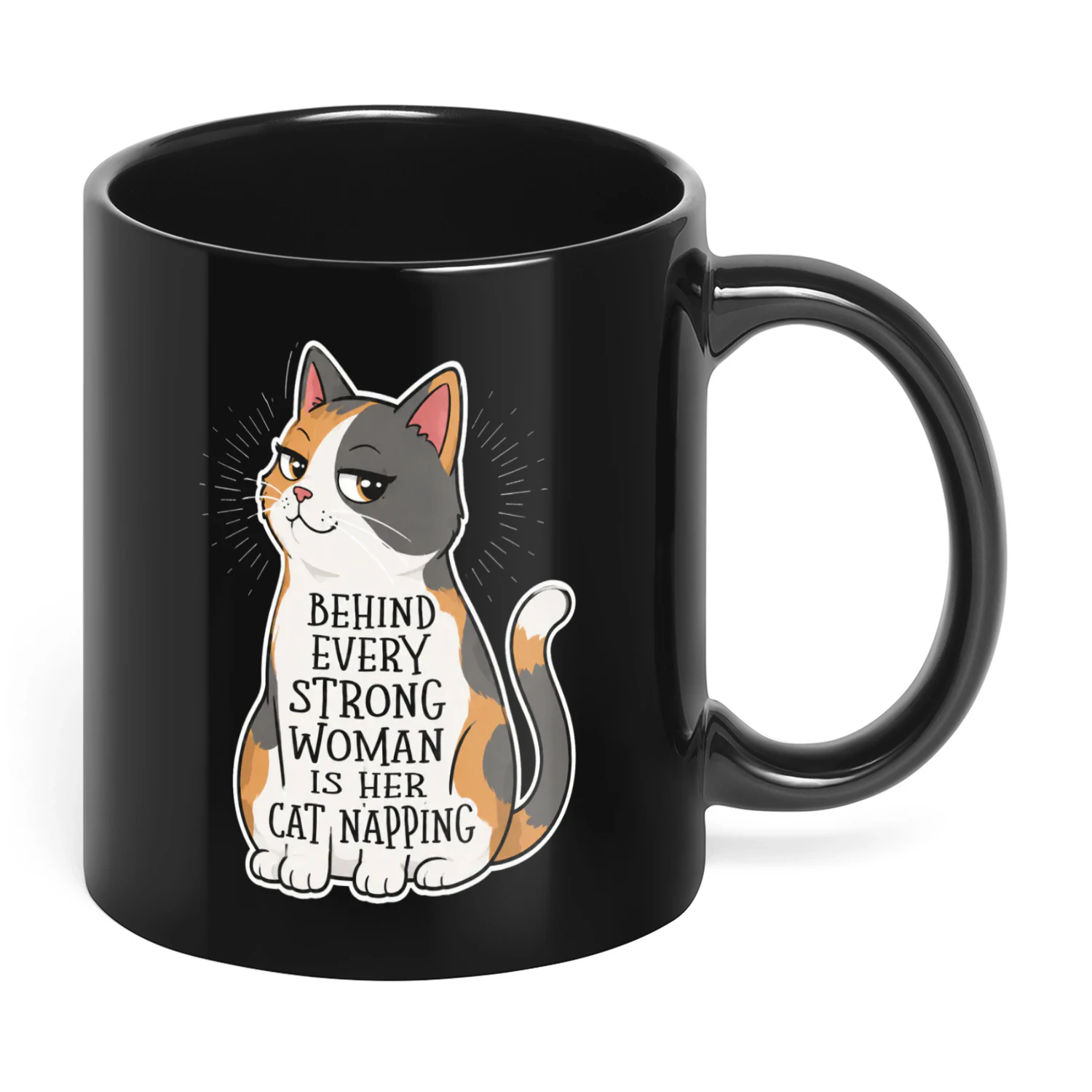 43 Behind Every Strong Woman Is Her Cat Napping Cat