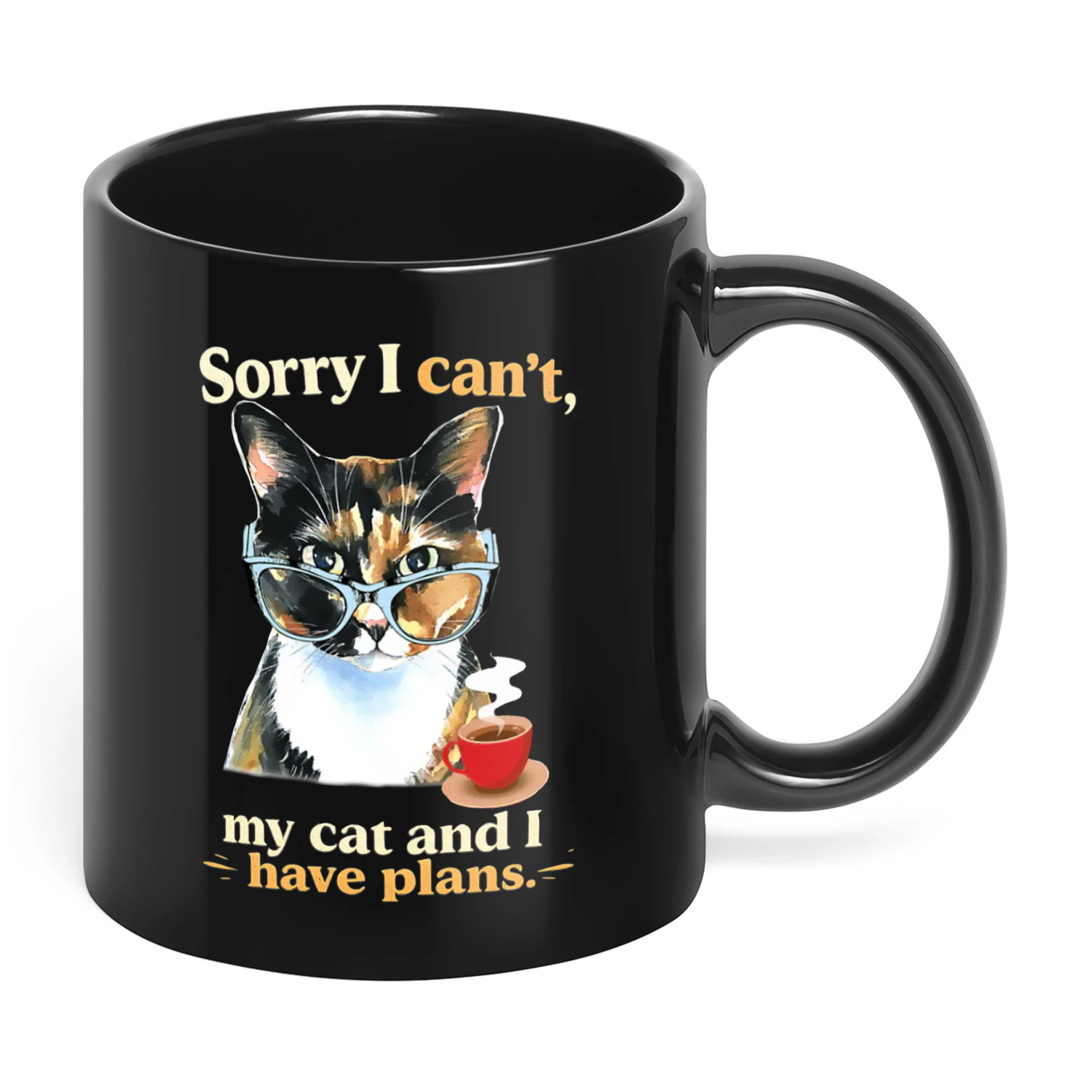 Sorry I Can't My Cat And I Cat