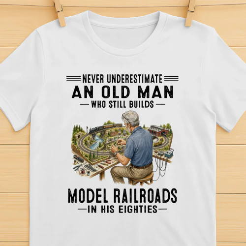 Never Underestimate An Old Man Who Still Builds Model Railroads In His Eighties