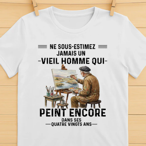 Ne Sous-Estimez Jamais Un Vieil Homme Qui Peint Encore Dans Ses 80 Ans