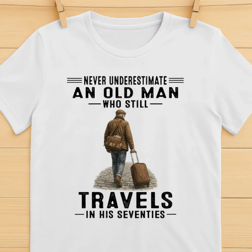 Never Underestimate An Old Man Who Still Travels In His Seventies