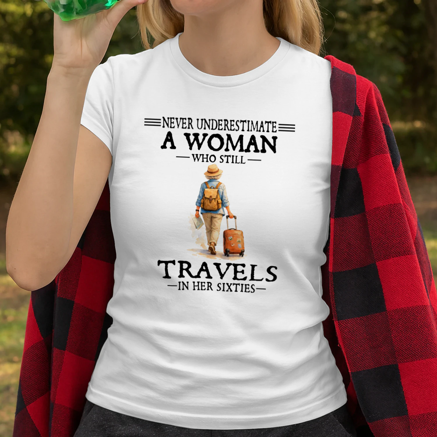 Never Underestimate A Woman Who Still TRAVELS In Her Sixties