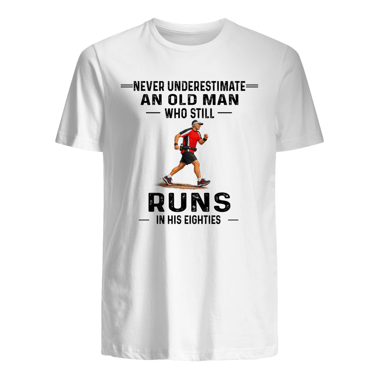 Never Underestimate A Man Who Still Runs In His Eighties