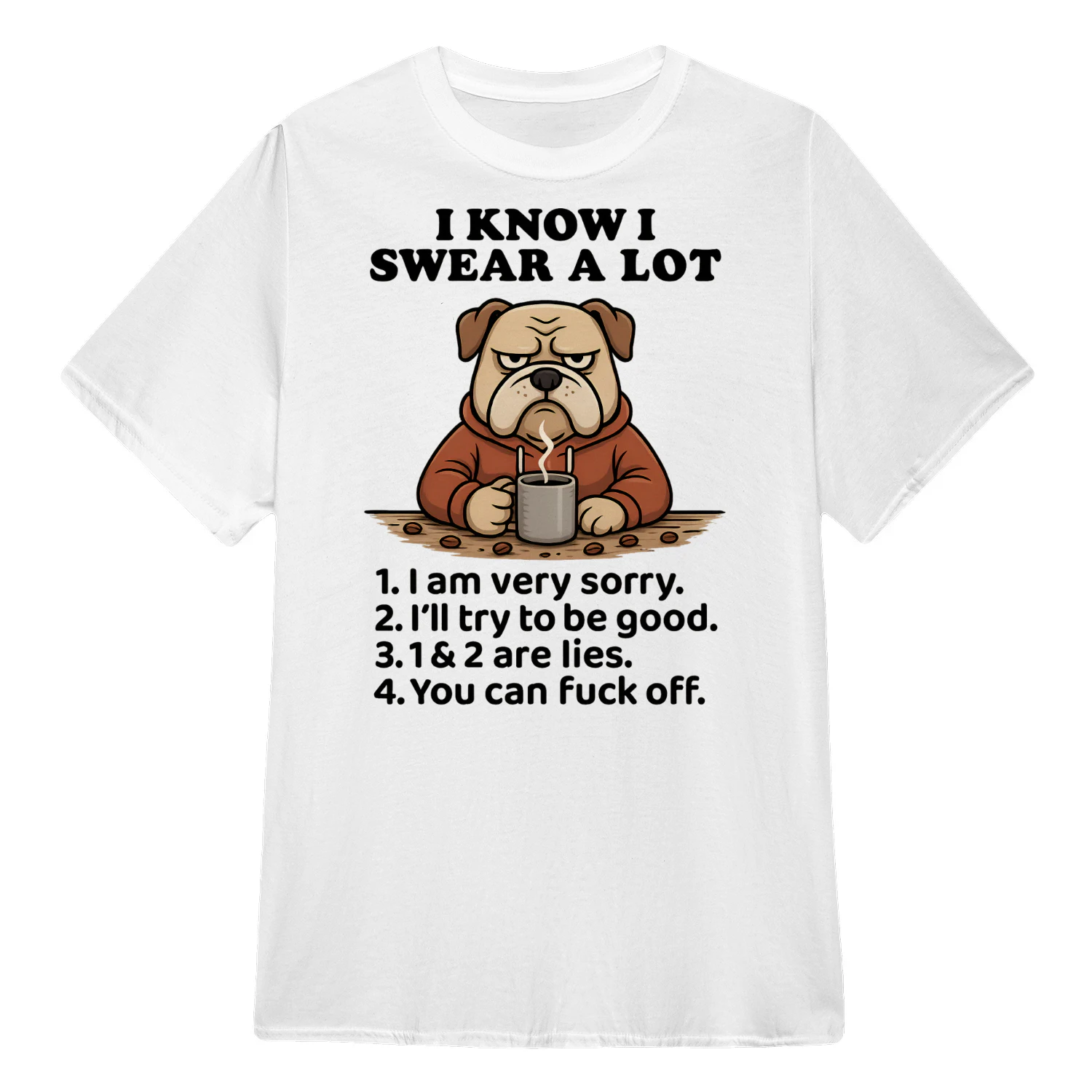 I Know I Swear A Lot - Bulldog