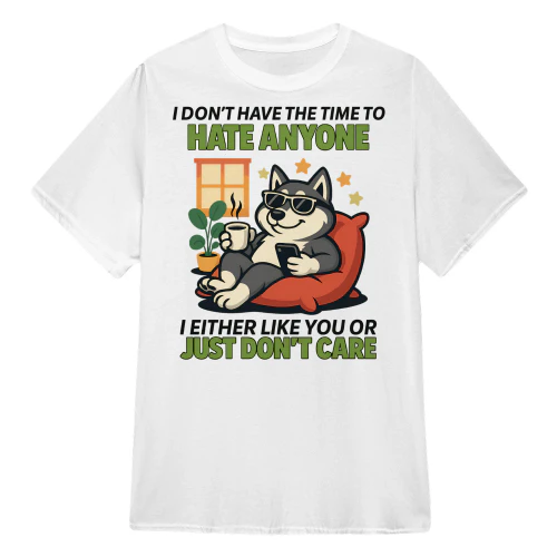 I Don't Have The Time To Hate Anyone - Husky