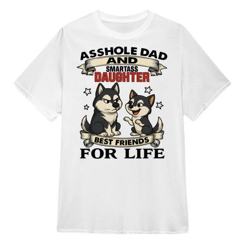 Asshole Dad And Smart Ass Daughter