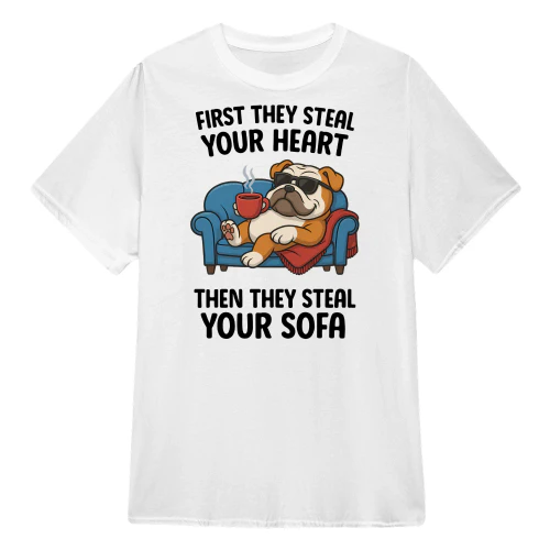 First They Steal Your Heart - Bulldog