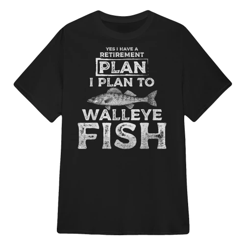 I Plan To Walleye Fish