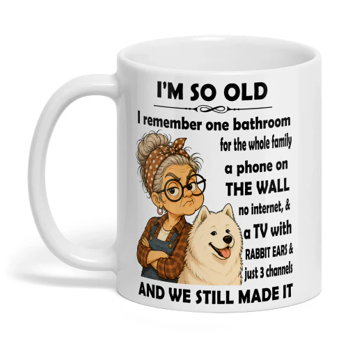 I'm So Old - Samoyed