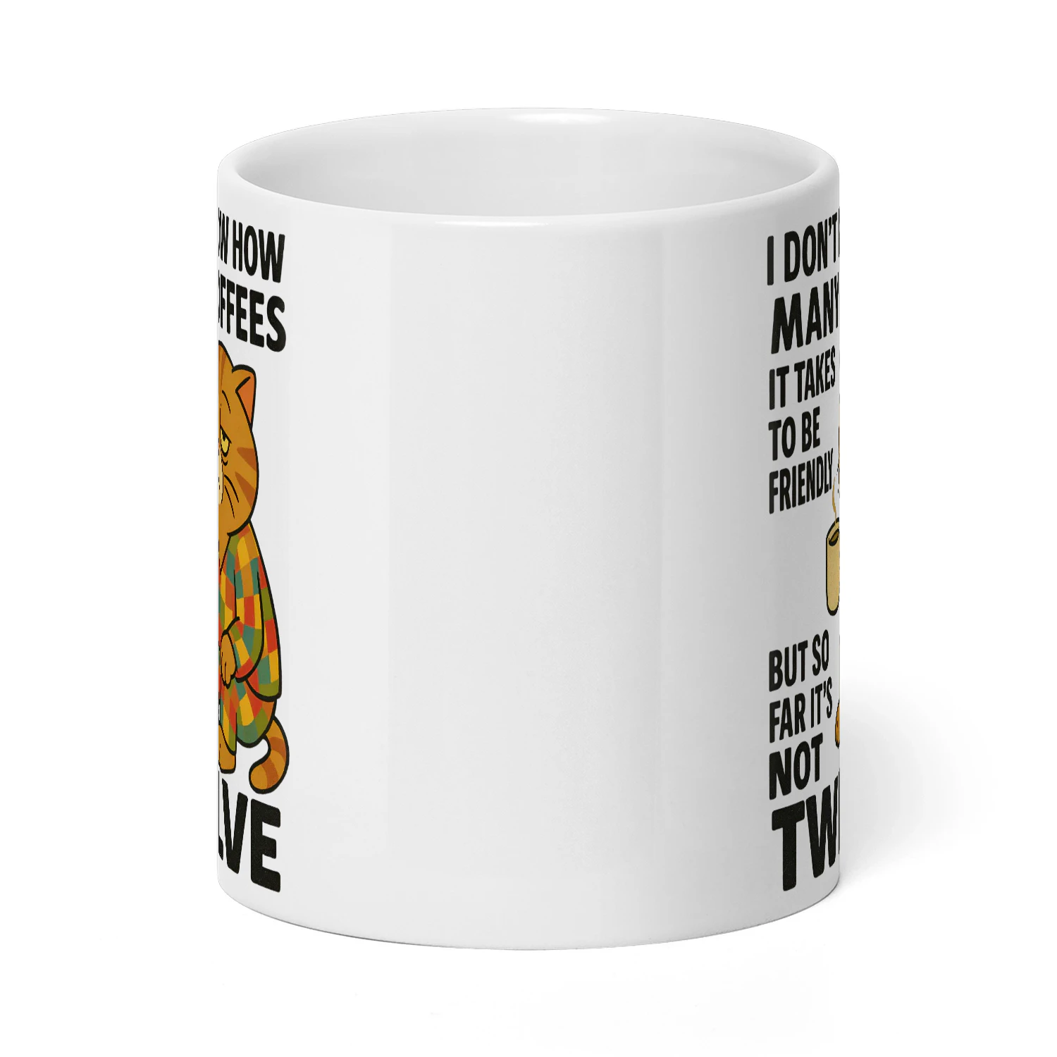 I Don't Know How Many Coffees- Cat
