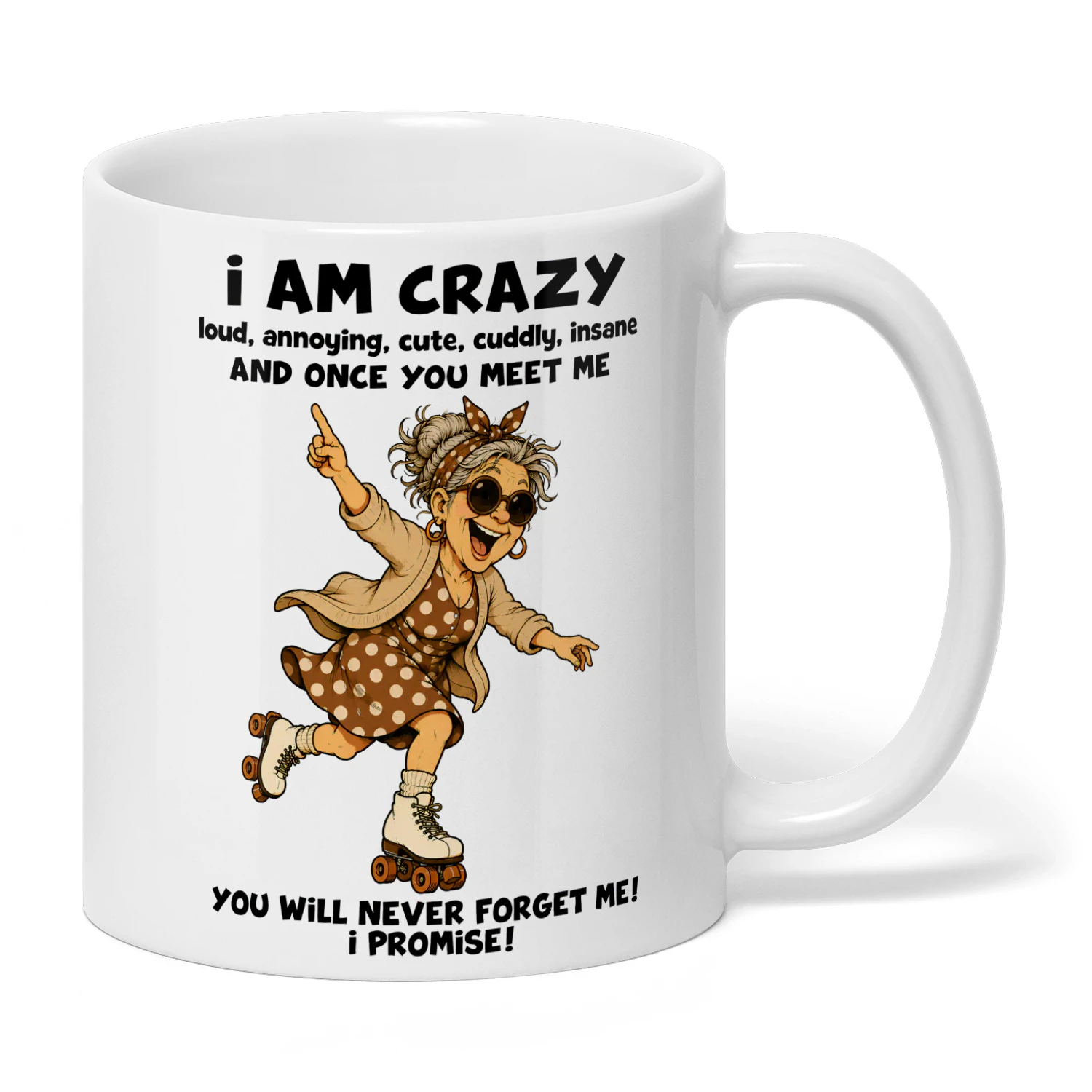 I Am Crazy - Classic Lady