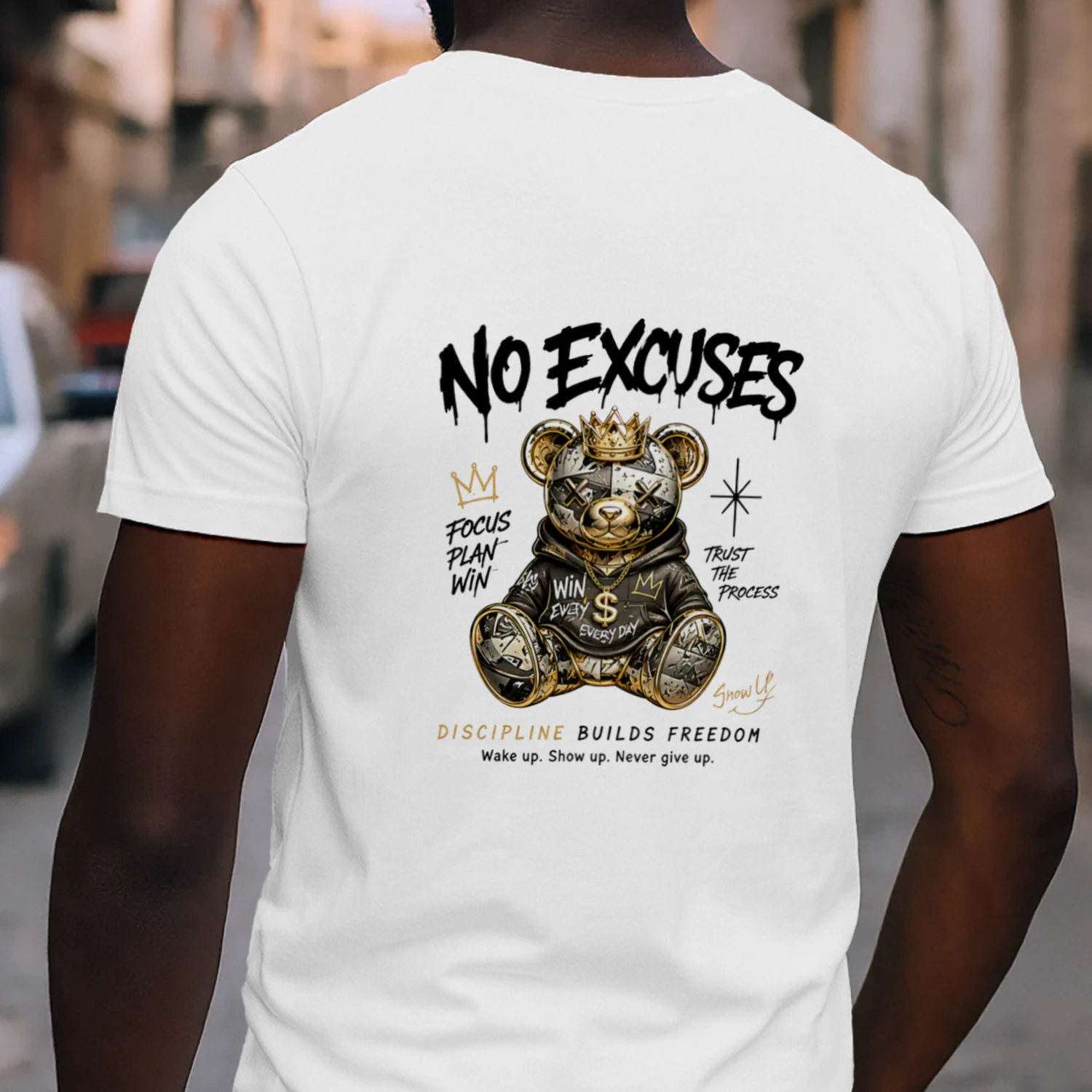 No Excuses™ Crown Bear Streetwear T-Shirt