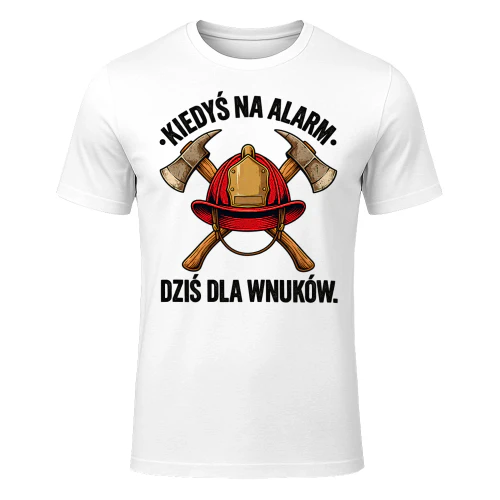 KIEDYŚ NA ALARM. DZIŚ DLA WNUKÓW.