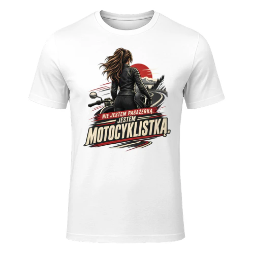 “NIE JESTEM PASAŻERKĄ.” “JESTEM MOTOCYKLISTKĄ.