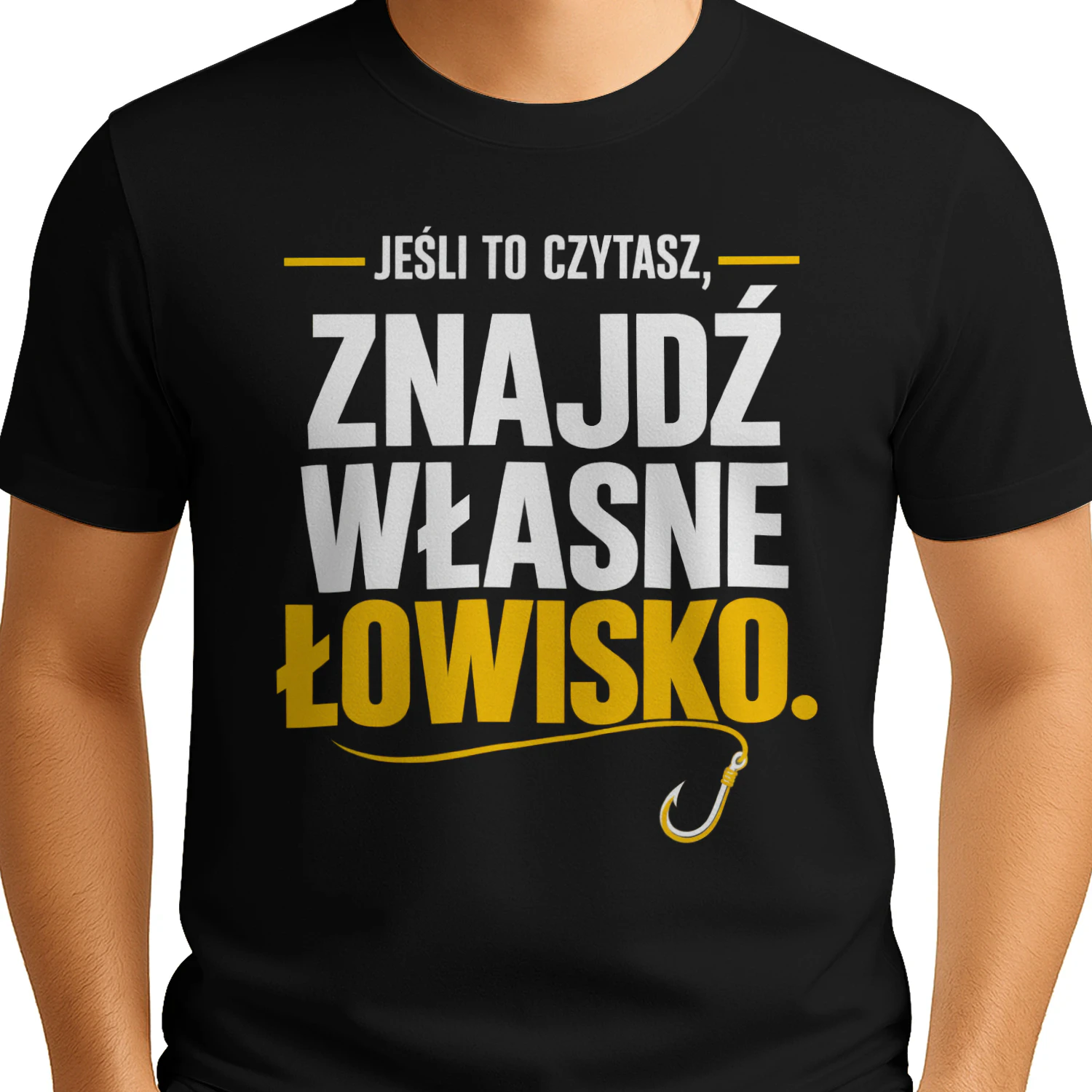 Edycja limitowana - JEŚLI TO CZYTASZ,” “ZNAJDŹ WŁASNE ŁOWISKO.