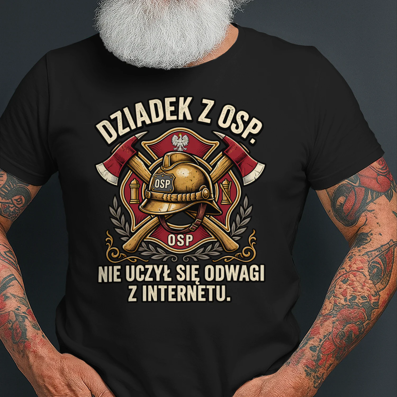 Edycja limitowana - DZIADek Z OSP. NIE UCZYŁ SIĘ ODWAGI Z INTERNETU.