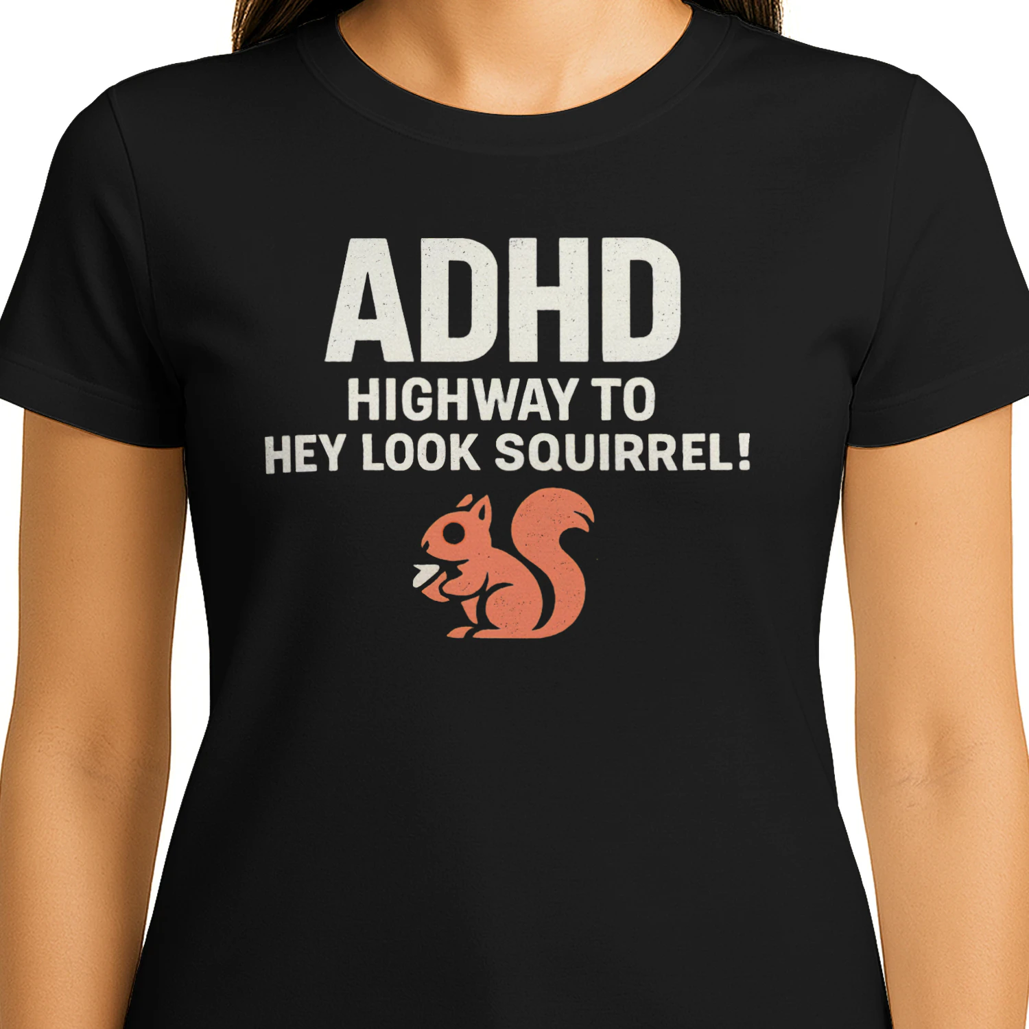 ADHD HIGHWAY TO HEY LOOK SQUIRREL SHIRT, Funny ADHD Unisex shirt gift