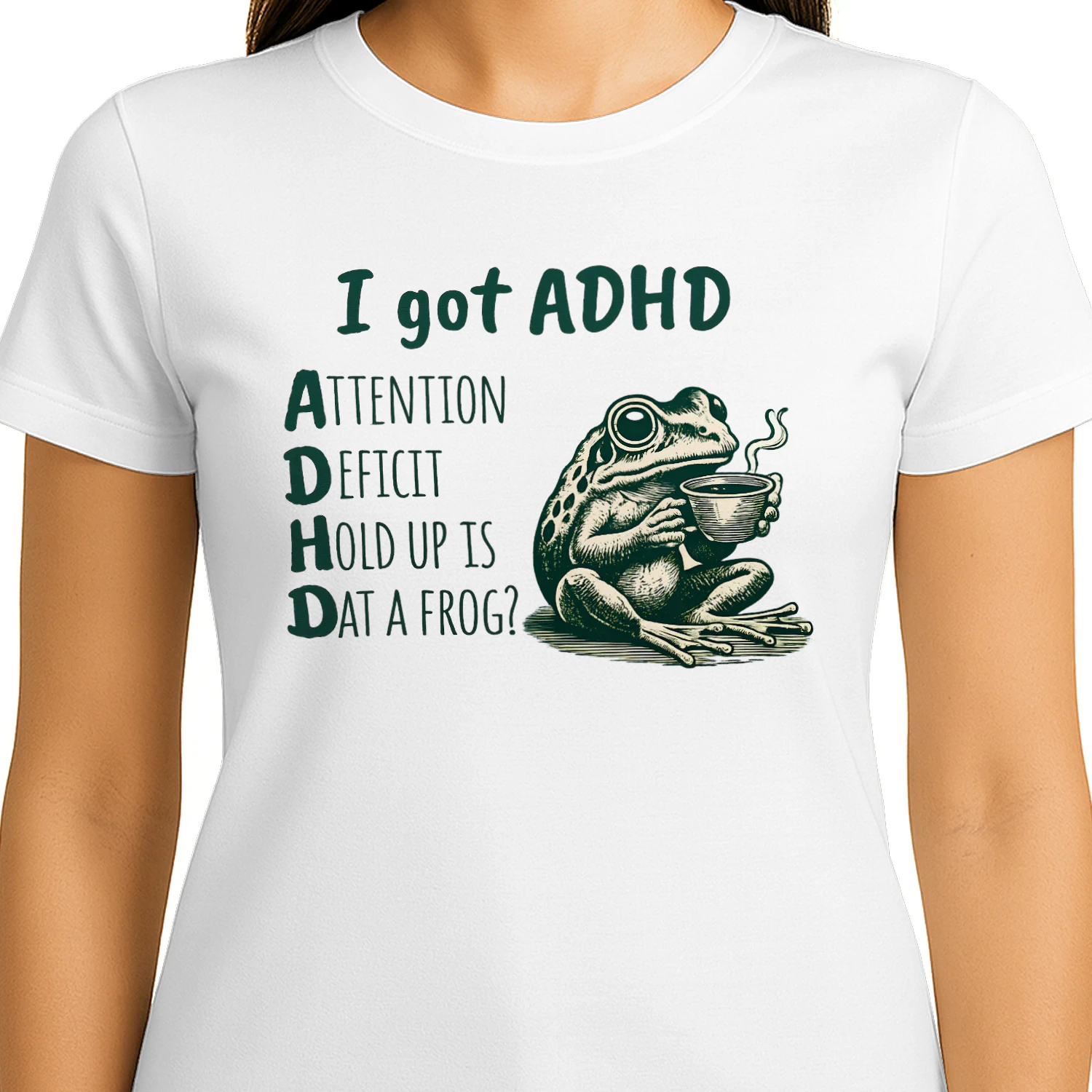 Funny ADHD Unisex T-shirt, I Got ADHD Shirt, Frog Unisex T Shirt