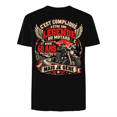 Cadeau d'Anniversaire Personnalisé pour Motard [Âge au Choix] - T-Shirt « Légende du Motard » 60 Ans - Mais Je Gère