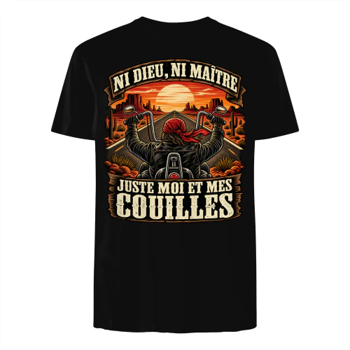 Edition Limitée - NI DIEU, NI MAITRE JUSTE MOI ET MES COUILLES 6