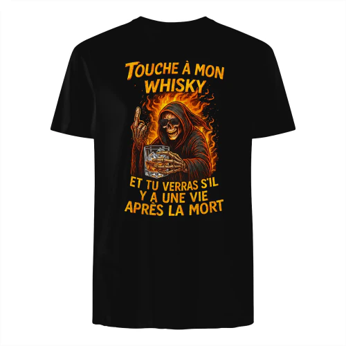 Touche à mon whisky