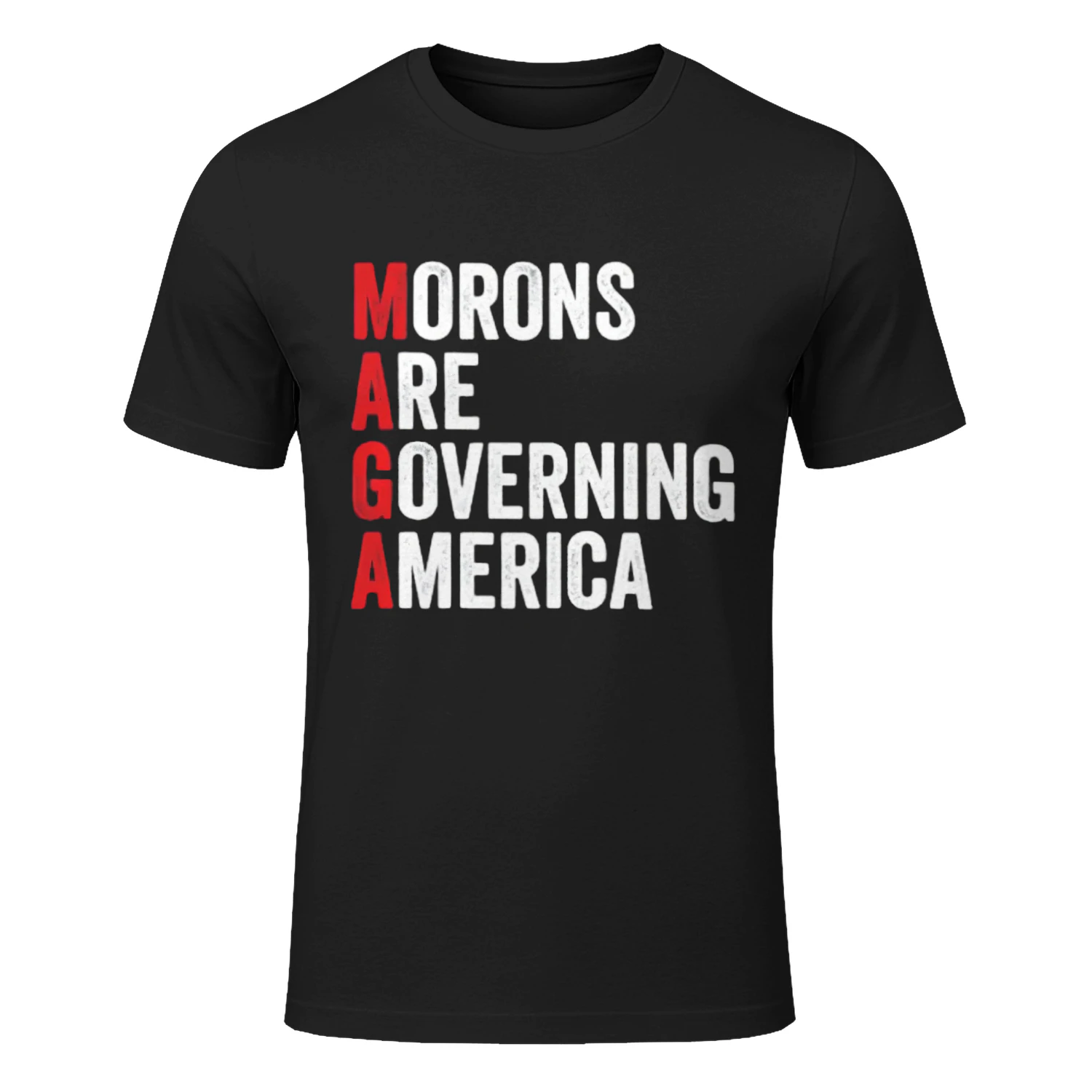Funny Anti Trump Morons are Governing America 45 47 T-Shirt for Men Women T-shirt
